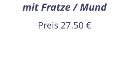 mit Fratze / Mund Preis 27.50 €